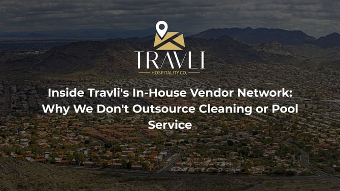 Why Travli Keeps Cleaning & Pool Service In-House